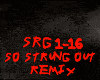 REMIX-SO STRUNG OUT
