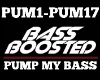 BassBoosted Pump My Bass