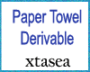 Paper Towel Derivable