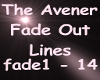 The Avener Fade Out Line