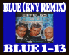 BLUE (KNY REMIX)