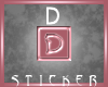 Letter D-1 Sticker *me*
