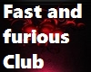 Fast and Furious Club
