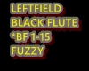LEFTFIELD ♪BLACK FLUTE