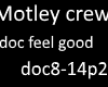 motley crew doc feelgoo2