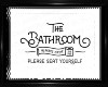 C"Bathroom Sign