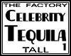 TF Tequila Avatar 1 Tall