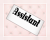Assistant Tag