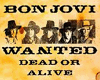 Bon Jovi Dead Or Alive