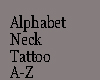 Fn |Letter A Neck Tattoo