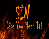 ~VP~ Sin Like U Mean It!