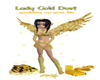 Lady Gold Dust