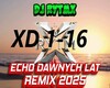 ECHO DAWNYCH LAT REMIX