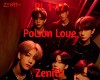 Poison Love Zenith