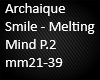 Archaique Smile P.2