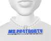 MS.PHATBOOTY CUSTOM