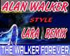 A Walker Lara Remix