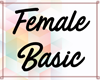 Basic Female