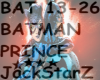 BATMAN * PRINCE 2 OF 2
