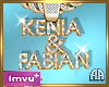 Custom Kenia&Fabian M