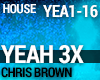 Chris Brown - Yeah 3X