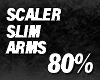 ARMS SLIM 80%