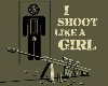 i shoot like a gal <3