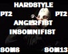 HARDSTYLE INSOMNIFIST P2