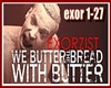 We Butter - Exorzist 