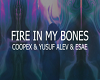 COOPEX Fire In My Bones