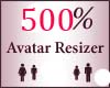 500% Scaler Avatar Resiz