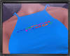 Wanna Play Blue Halter