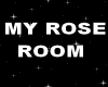 My rose room