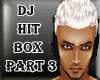 DJ HiT BoX PaRT 3