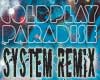 Paradise (System Remix)