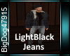 [BD]LightBlackJeans