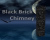 Black Brick Chimney
