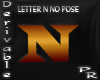 Letter N No Pose