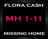 Flora Cash~Missing Home