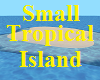 Small Tropical Island