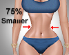 BBL waist 75%