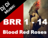Blood Red Roses