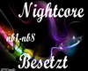 Nightcore - Besetzt