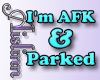 AFK Parked Head Sign