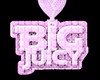 Big Juicyy