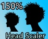 150% HEAD SCALER