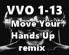 Move Your Hands Up REMIX