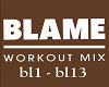 Blame (Workout Remix)