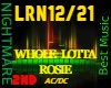 L- WHOLE LOTTA ROSIE