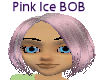 Pink Ice BOB